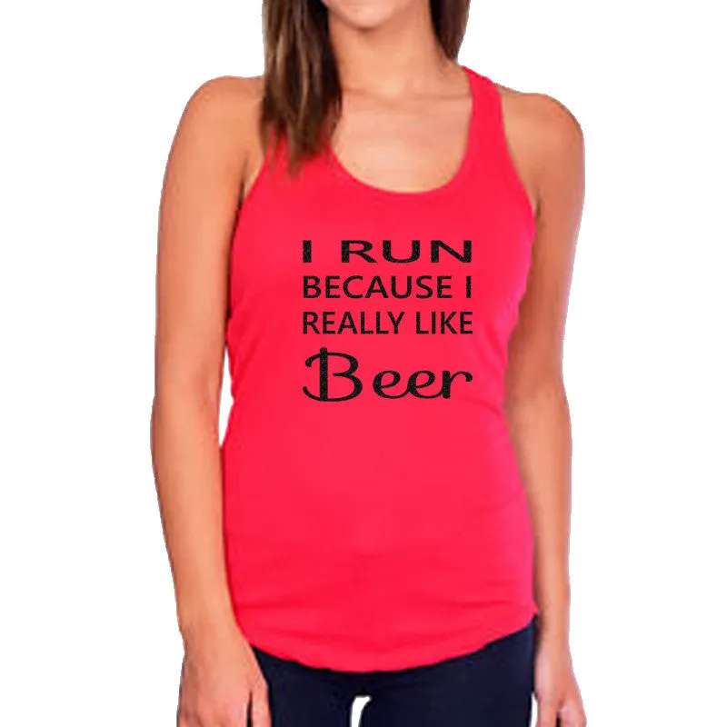 I Run Because I Really Like Beer Tank Top